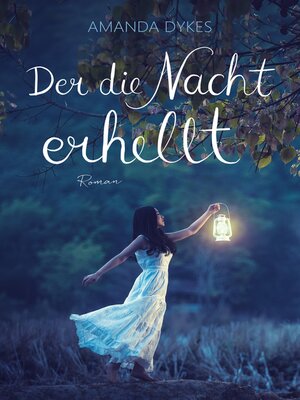 cover image of Der die Nacht erhellt